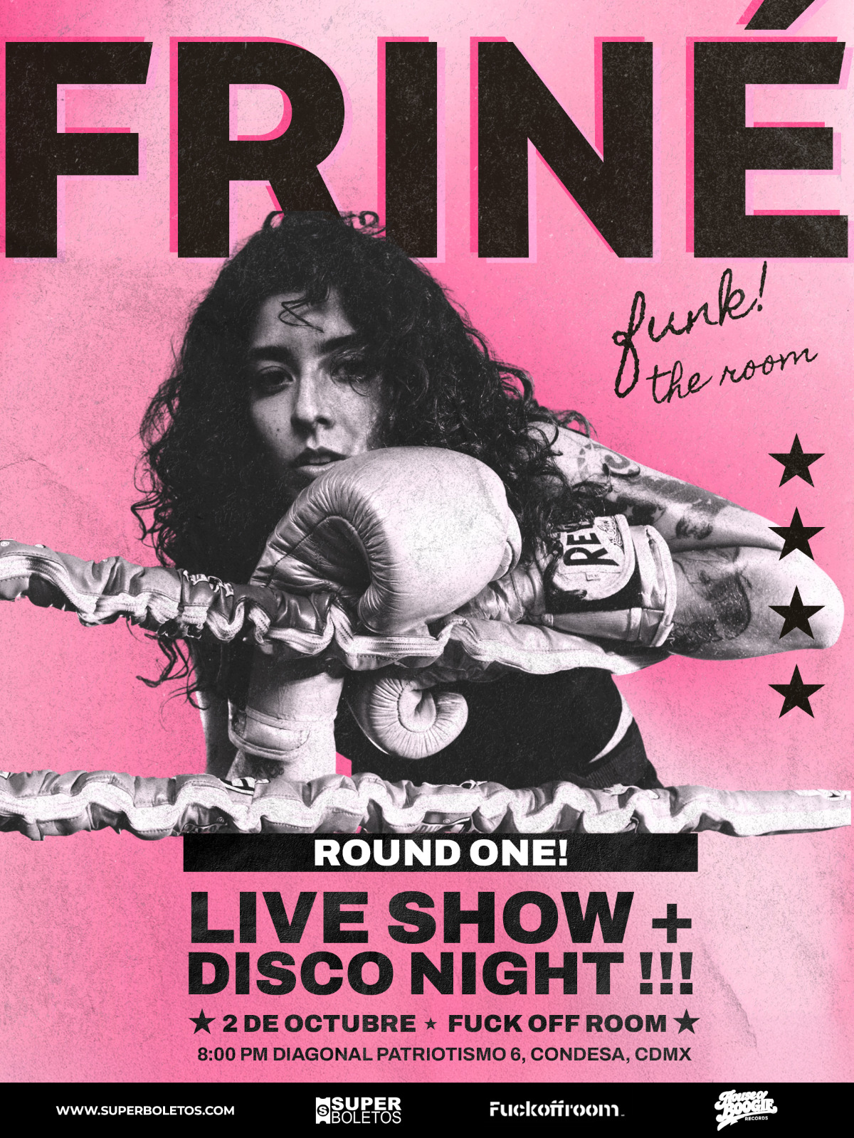 Friné — Round One: Live Show + Disco Night, 2 octubre, Fuck Off Room, CDMX